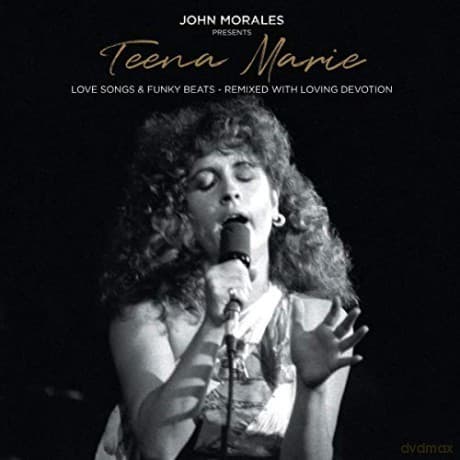 Teena Marie: John Morales Presents Teena Marie - Love Songs