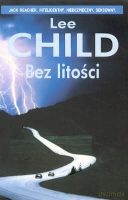 Bez Litości - Lee Child