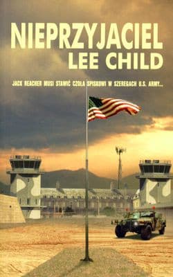Nieprzyjaciel - Lee Child