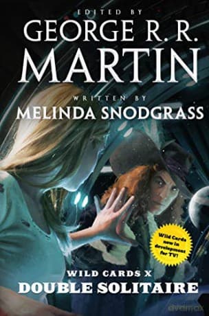 Wild Cards X: Double Solitaire: 10 (Wild Cards, 10) - George R.R. Martin