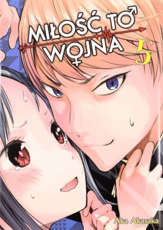 Kaguya: Miłość to wojna (Tom 5) - Aka Akasaka