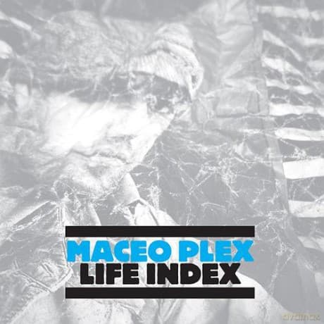 Maceo Plex: Life Index (White) (RSD 2021)