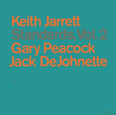 Keith Jarrett: Standards. Vol. 2