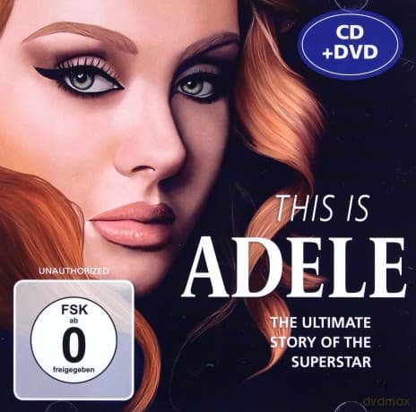 Adele: This Is Adele / Unauthorized