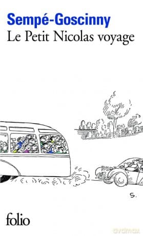 Petit Nicolas voyage - Jean-Jacques Sempe, Rene Goscinny