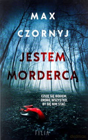 Jestem mordercą - Max Czornyj