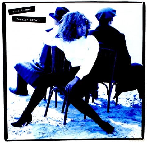 Tina Turner: Foreign Affair