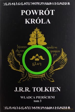 Powrót króla. Władca Pierścieni (Tom 3) - J.R.R. Tolkien