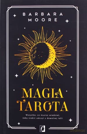 Magia tarota - Barbara Moore