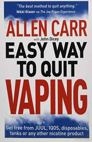 Allen Carr's Easy Way to Quit Vaping: Get Free from JUUL, IQOS, Disposables, Tanks or any other Nicotine Product (Allen Carr's Easyway, 31) - Allen Carr