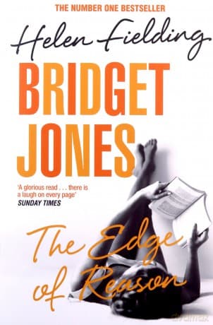 Bridget Jones: The Edge of Reason - Helen Fielding