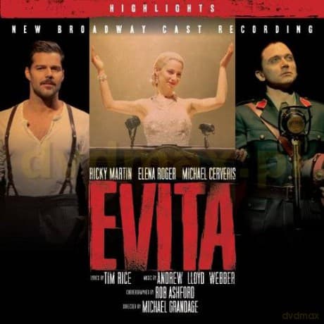 Evita - New Broadway Cast Recording soundtrack