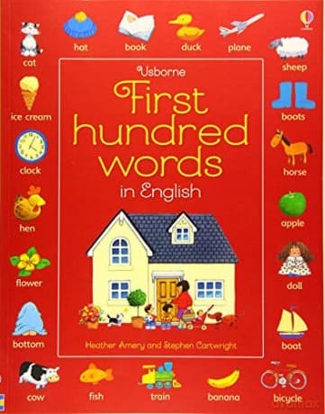 First Hundred Words in English - Heather Amery