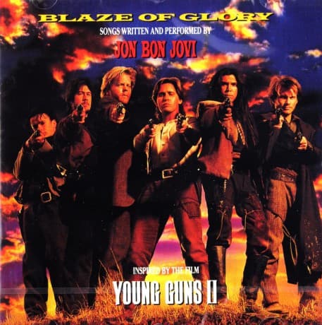 Blaze Of Glory: Young Guns II soundtrack (Młode strzelby 2)