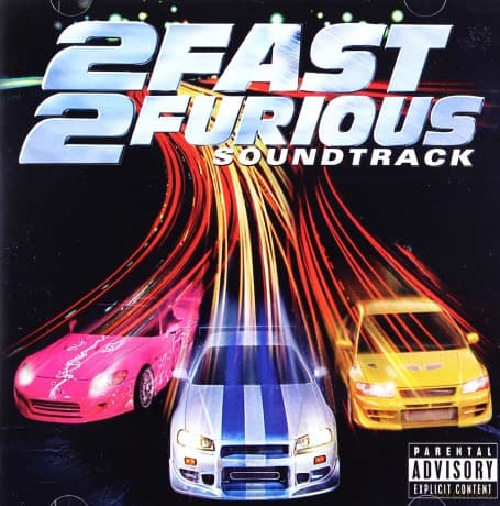 2 Fast 2 Furious soundtrack (Za szybcy, za wściekli)