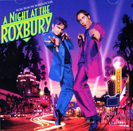 A Night At The Roxbury soundtrack (Odlotowy duet)