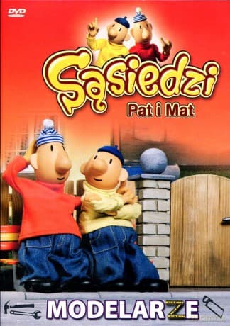 Sąsiedzi Pat i Mat: Modelarze