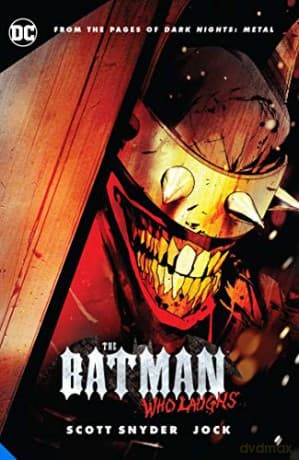 Batman Who Laughs - Scott Snyder