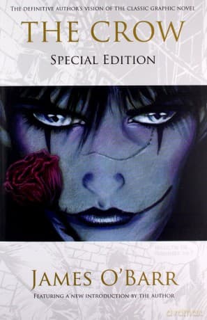 The Crow: Special Edition - James O'Barr