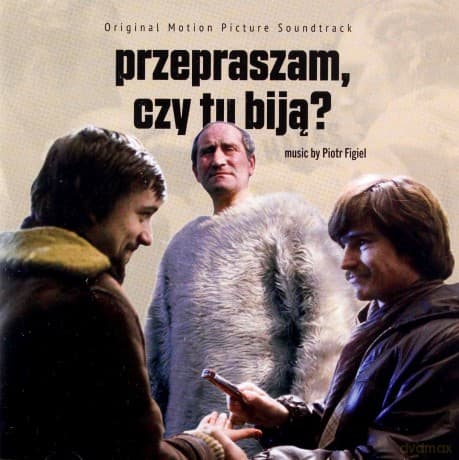 Przepraszam, czy tu biją? soundtrack (Piotr Figiel)