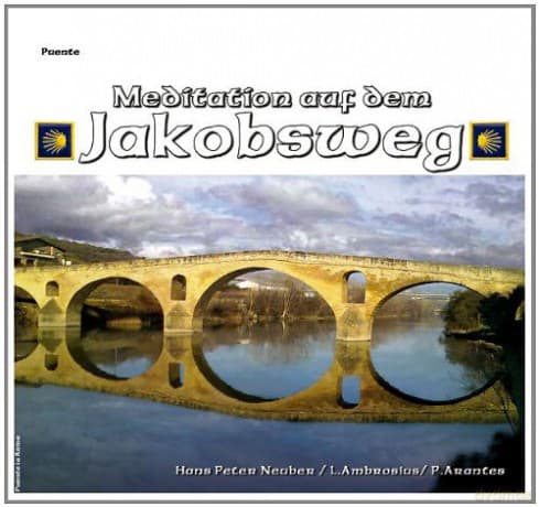 Meditation Auf Dem Jakobsweg