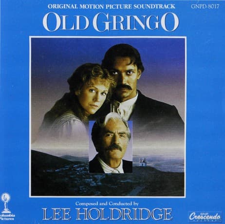 Old Gringo soundtrack (Stary Gringo) (Lee Holdridge)