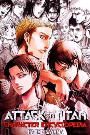 Attack on Titan Character Encyclopedia - Hajime Isayama