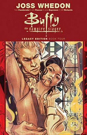 Buffy the Vampire Slayer Legacy Edition Book 4: Volume 4 - Joss Whedon