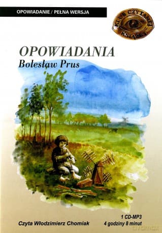 Opowiadania - Bolesław Prus