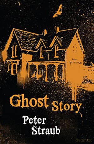 Ghost Story - Peter Straub