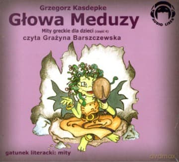 Głowa Meduzy - Grzegorz Kasdepke