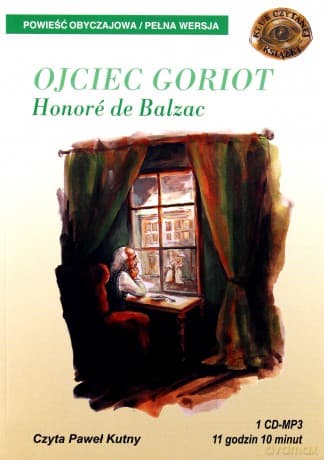 Ojciec Goriot - Honoré de Balzac