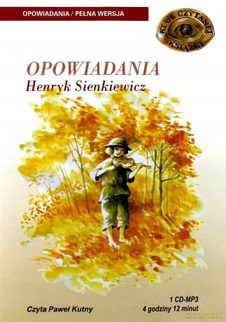 Opowiadania - Henryk Sienkiewicz