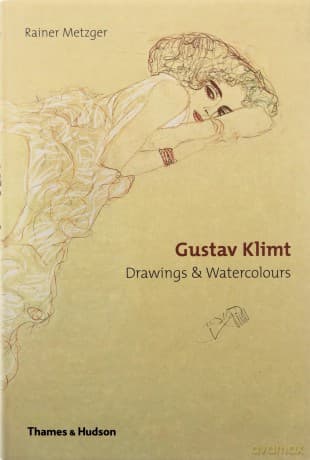Gustav Klimt: Drawings & Watercolours - Rainer Metzger