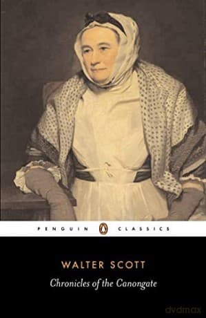 Chronicles Of The Canongate (Penguin Classics) - Walter Scott