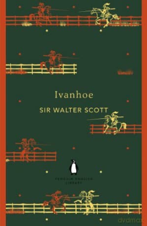 Ivanhoe (The Penguin English Library) - Walter Scott