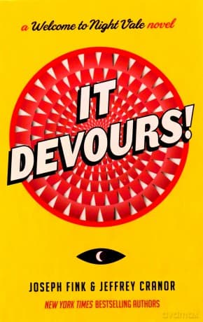 It Devours!: A Night Vale Novel - Joseph Fink