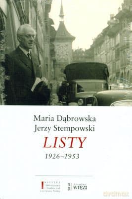 Listy 1926-1965 Tom 1/2/3 (twarda) - Maria Dąbrowska, Jerzy Stempowski