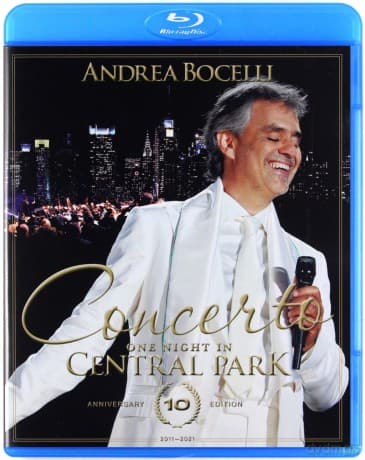Andrea Bocelli: Concerto: One Night In Central Park 10th Anniversary