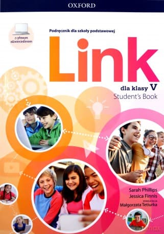 Link dla klasy 5 Podręcznik z cyfrowym odzwierciedleniem - Sarah Phillips, Jessica Finnis