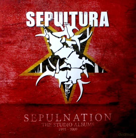 Sepultura: Sepulnation - The Studio Albums 1998-2009