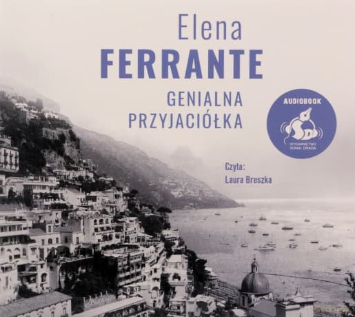 Genialna przyjaciółka - Elena Ferrante