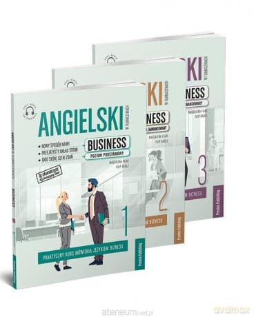 Angielski w tłumaczeniach. Business cz. 1-3 - Magdalena Filak, Filip Radej