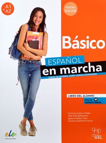 Espanol en marcha Nueva edición Básico Libro del alumno - Francisca Castro Viúdez, Pilar Díaz Ballesteros