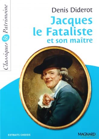 Jacques le Fataliste et son maitre - Denis Diderot