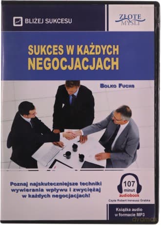 Sukces w każdych negocjacjach - Bolko Fuchs