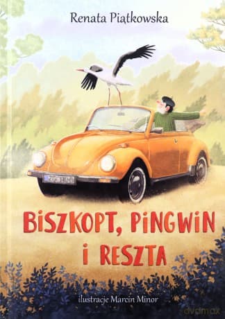 Biszkopt, pingwin i goście - Renata Piątkowska