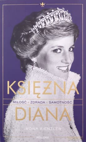 Księżna Diana - Iwona Kienzler
