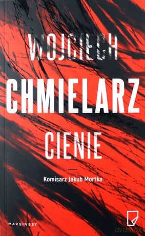 Cienie - Wojciech Chmielarz