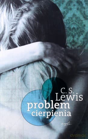 Problem Cierpienia - C.S. Lewis